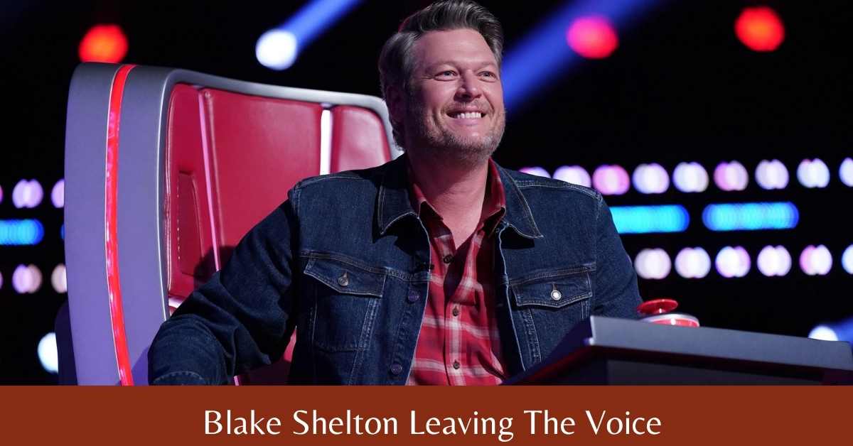 Blake Shelton Leaving The Voice Is A Gain For Humanity Lake County News