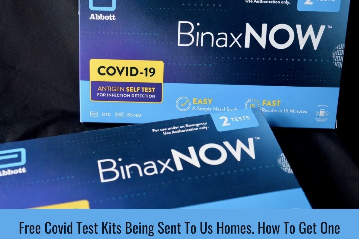 Free Covid Test Kits Being Sent To Us Homes. How To Get One