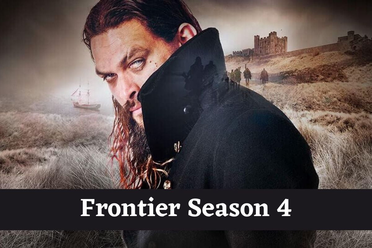 Frontier Season 4