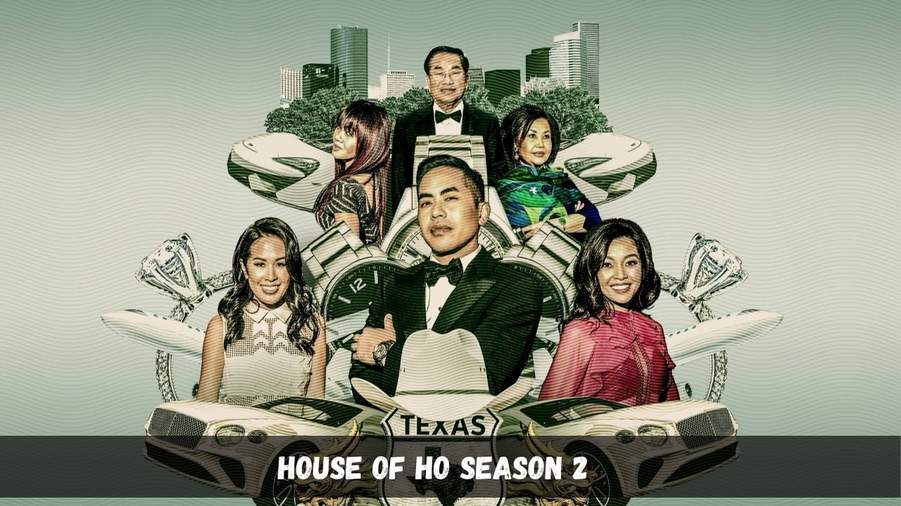 House Of Ho Season 2