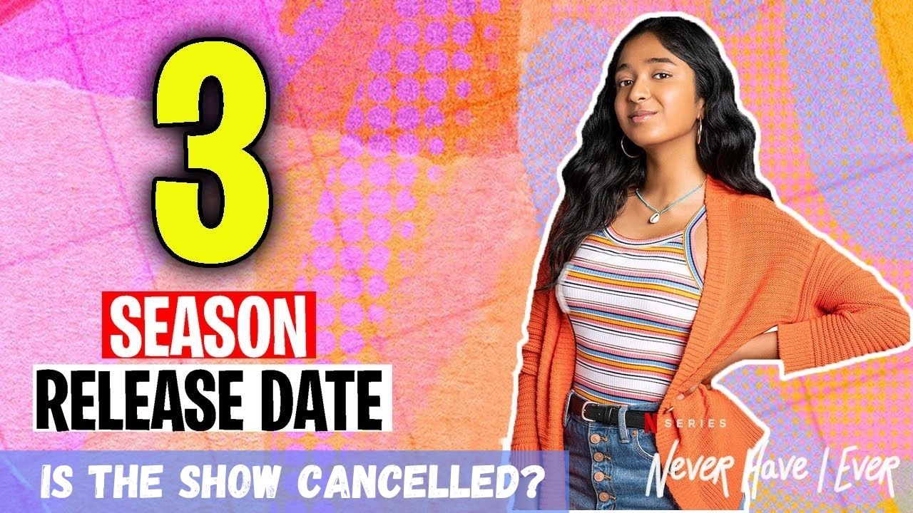 Never Have I Ever Season 3 Is Going To Be Back On Our Screens Or Not? Know Here!