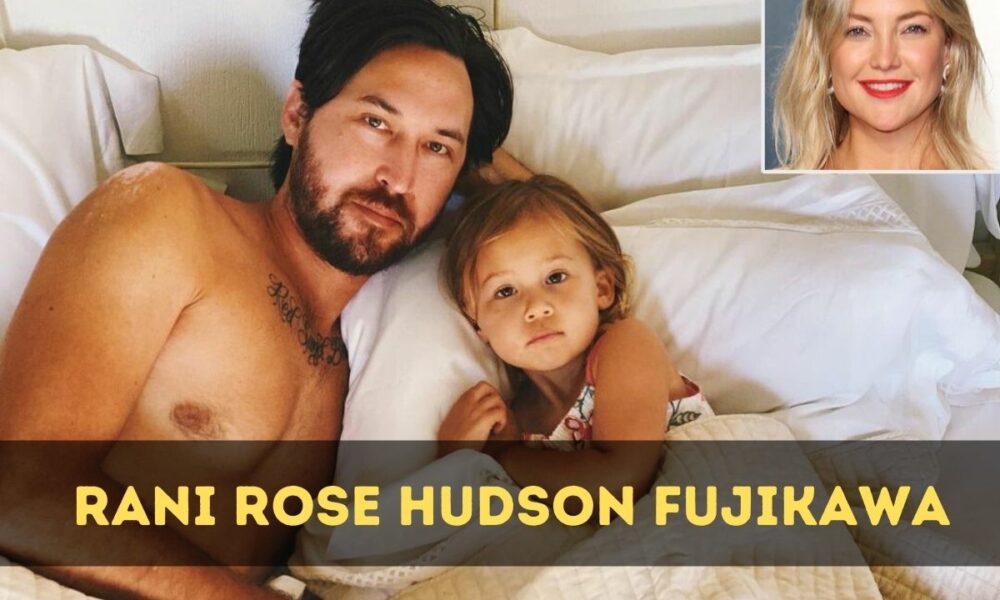 Rani Rose Hudson Fujikawa