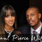 Paul Pierce Wife