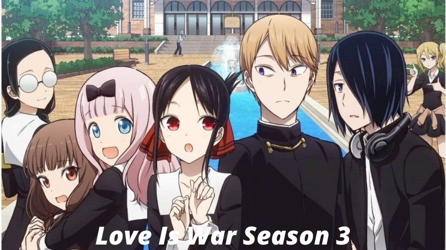 Love Is War Season 3