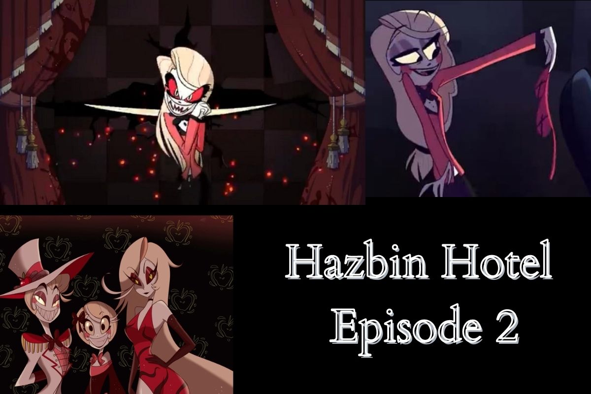 Hazbin Hotel Episode 2 1 