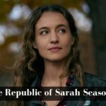 The Republic of Sarah Season 2