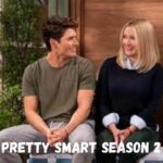 Pretty Smart Season 2 Release Date Status, Character And All Update