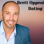 Brett Oppenheim Dating