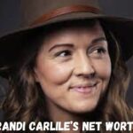 Brandi Carlile’s Net Worth