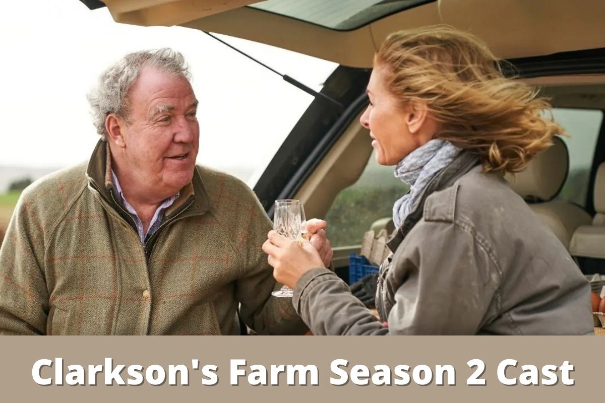 Clarkson's Farm Season 2 Cast