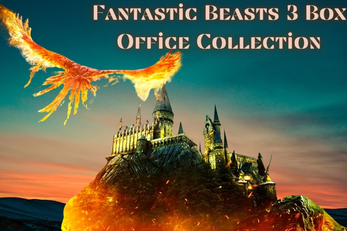 Fantastic Beasts 3 Box Office Collection