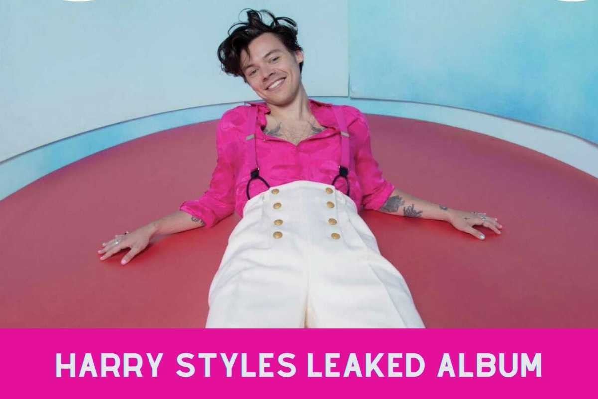 Harry Styles Leaked Album