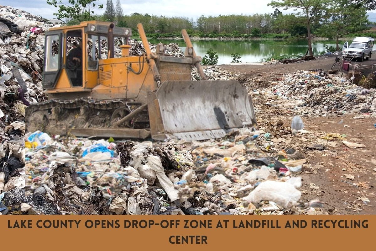 Lake County opens drop-off zone at Landfill and Recycling Center