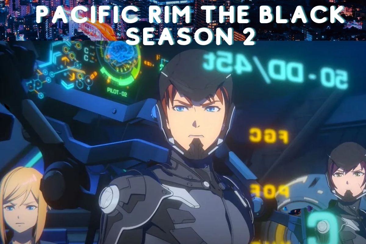 Pacific Rim The Black Season 2