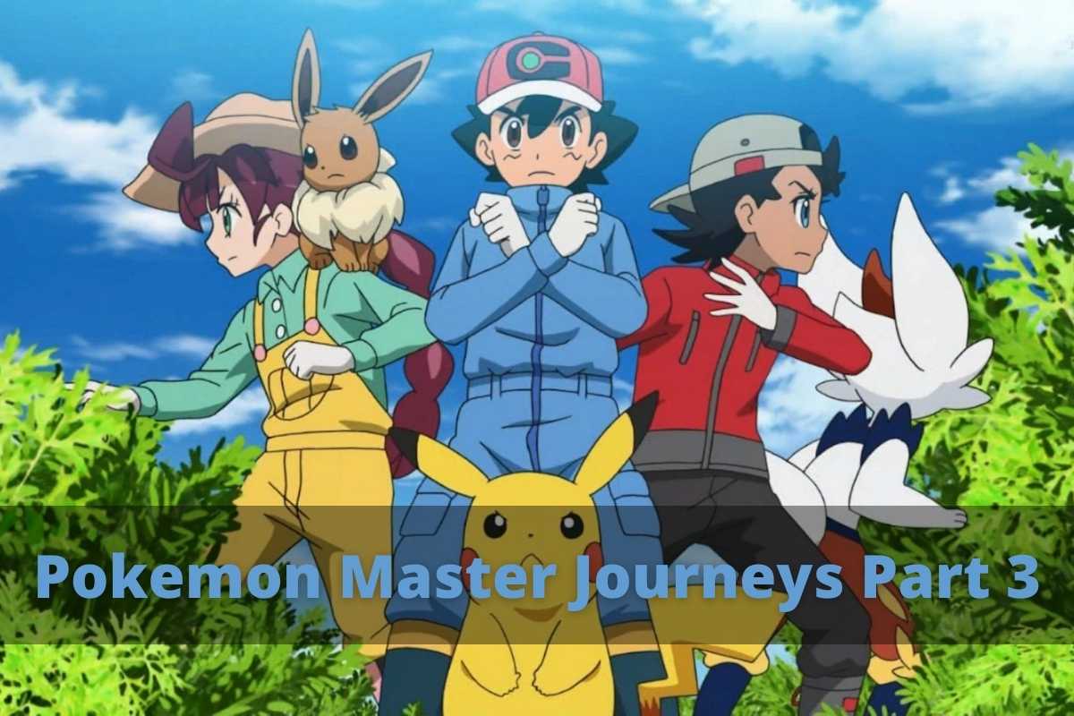 Pokemon Master Journeys Part 3