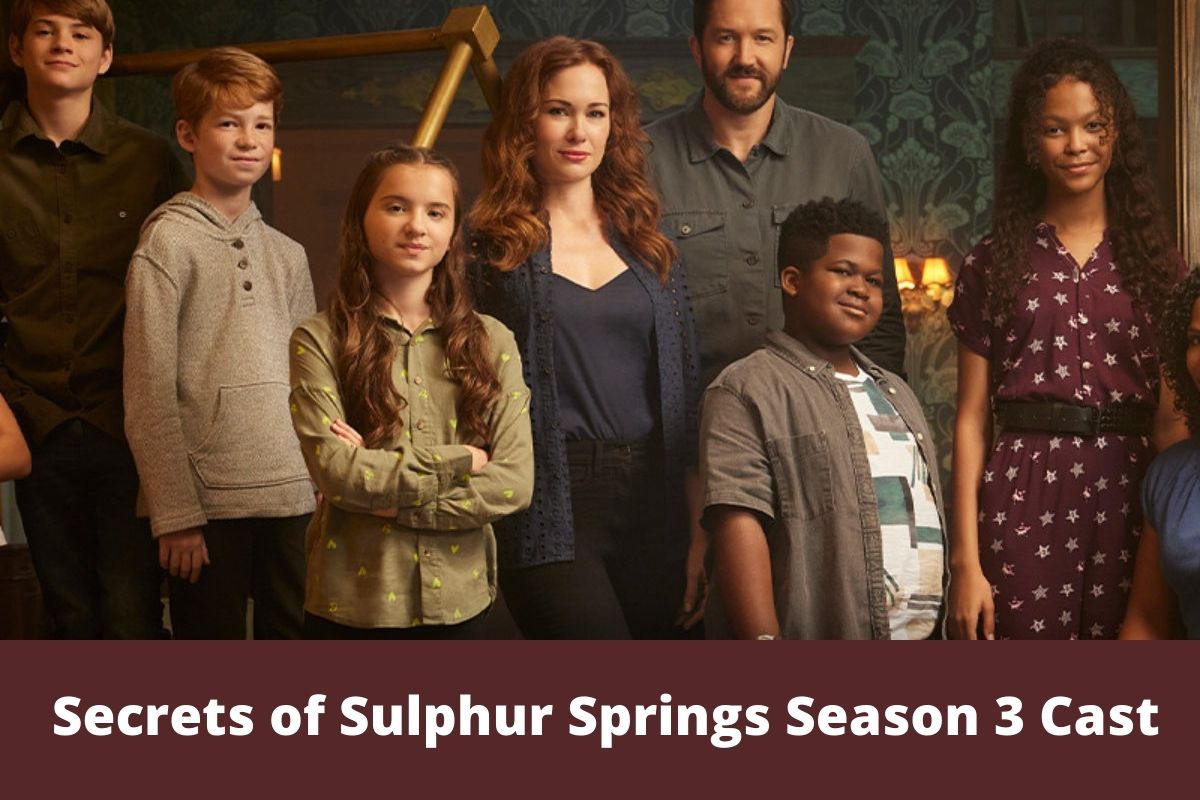 Secrets of Sulphur Springs Season 3 Cast
