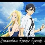 Summertime Render Episode 1