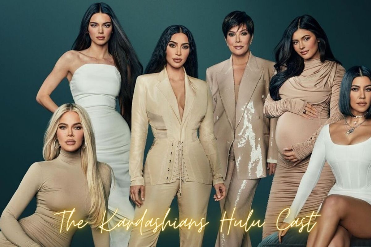 The Kardashians Hulu Cast