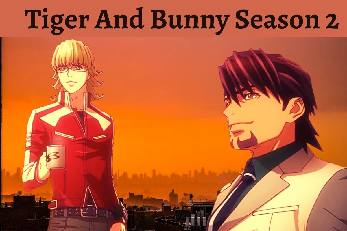Tiger And Bunny Season 2