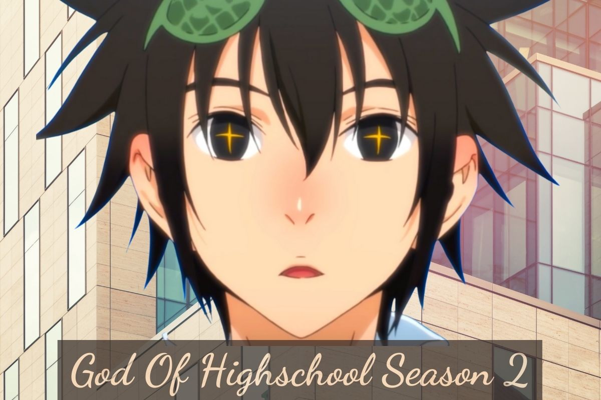 God Of Highschool Season 2