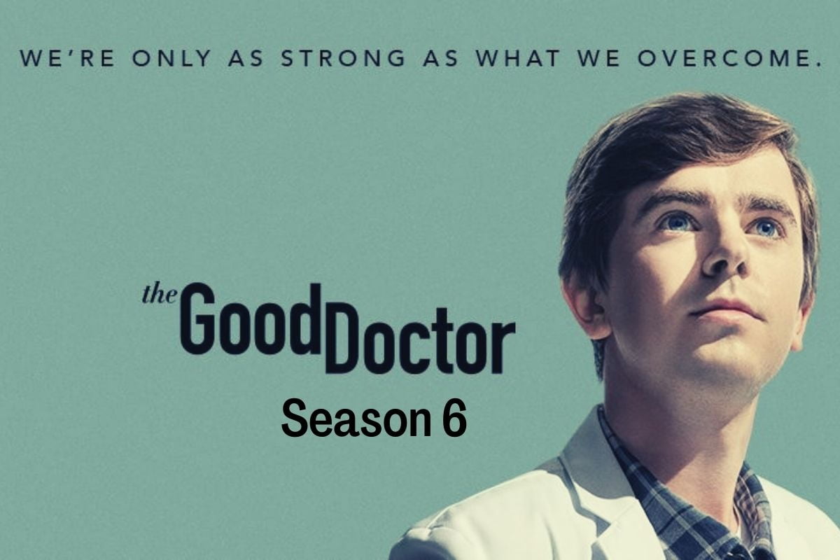 Good Doctor Season 6