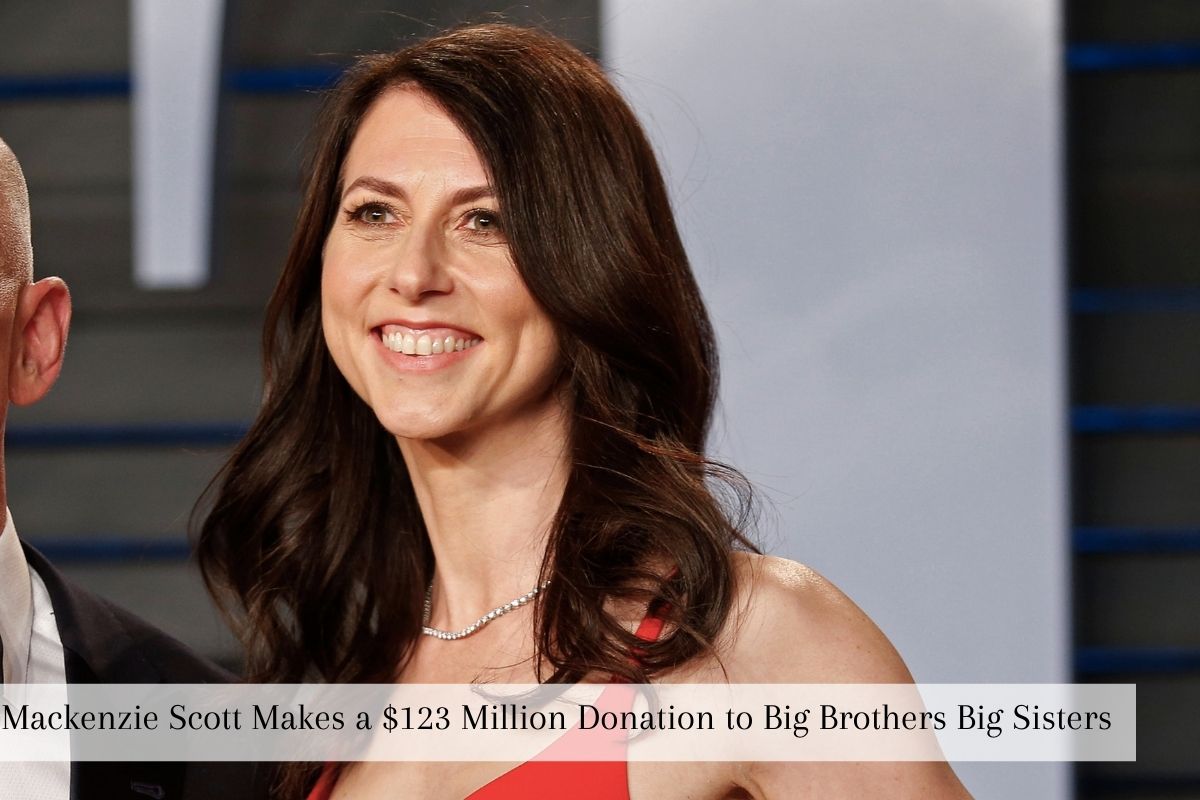 Mackenzie Scott donates big brother