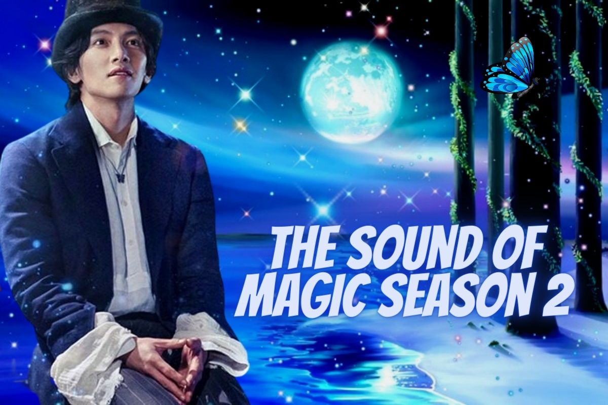 The Sound Of Magic Season 2