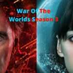 War Of The Worlds Season 3