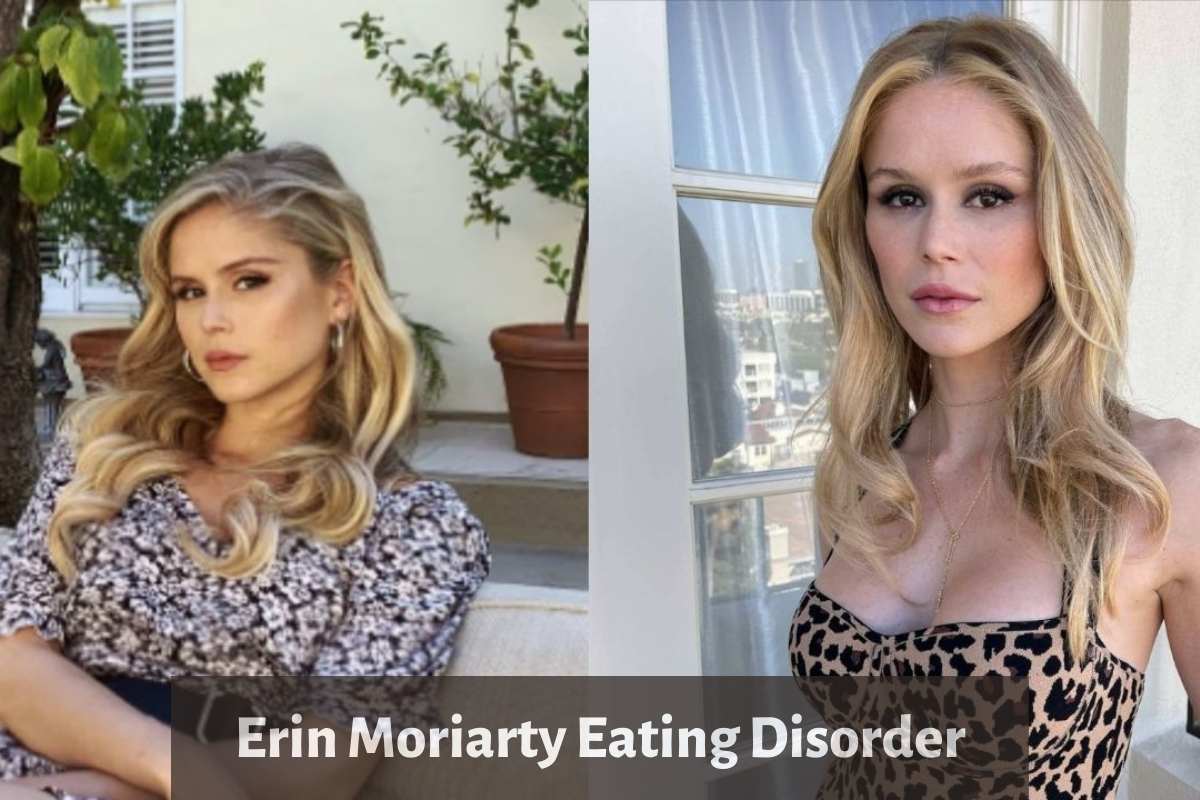 Erin Moriarty Eating Disorder