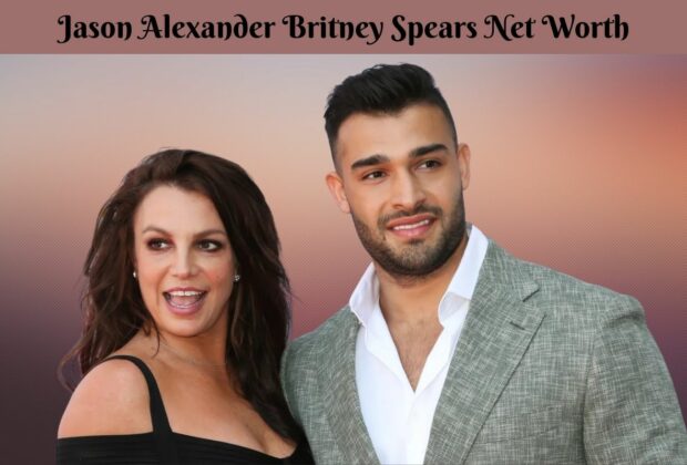 Jason Alexander Britney Spears Net Worth