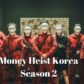 Money Heist Korea Season 2