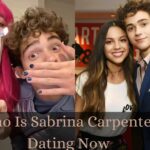 Who Is Sabrina Carpenter Dating Now? Who Were Sabrina Carpenter's Ex-Boyfriends?