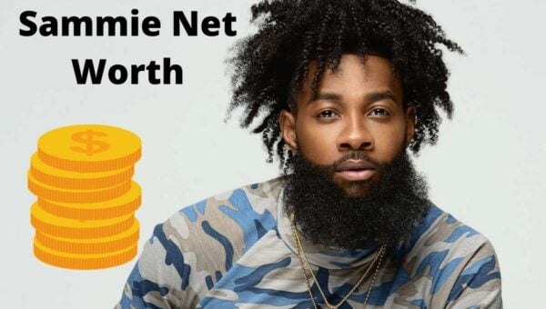 Sammie Net Worth: What Is His Real Name?