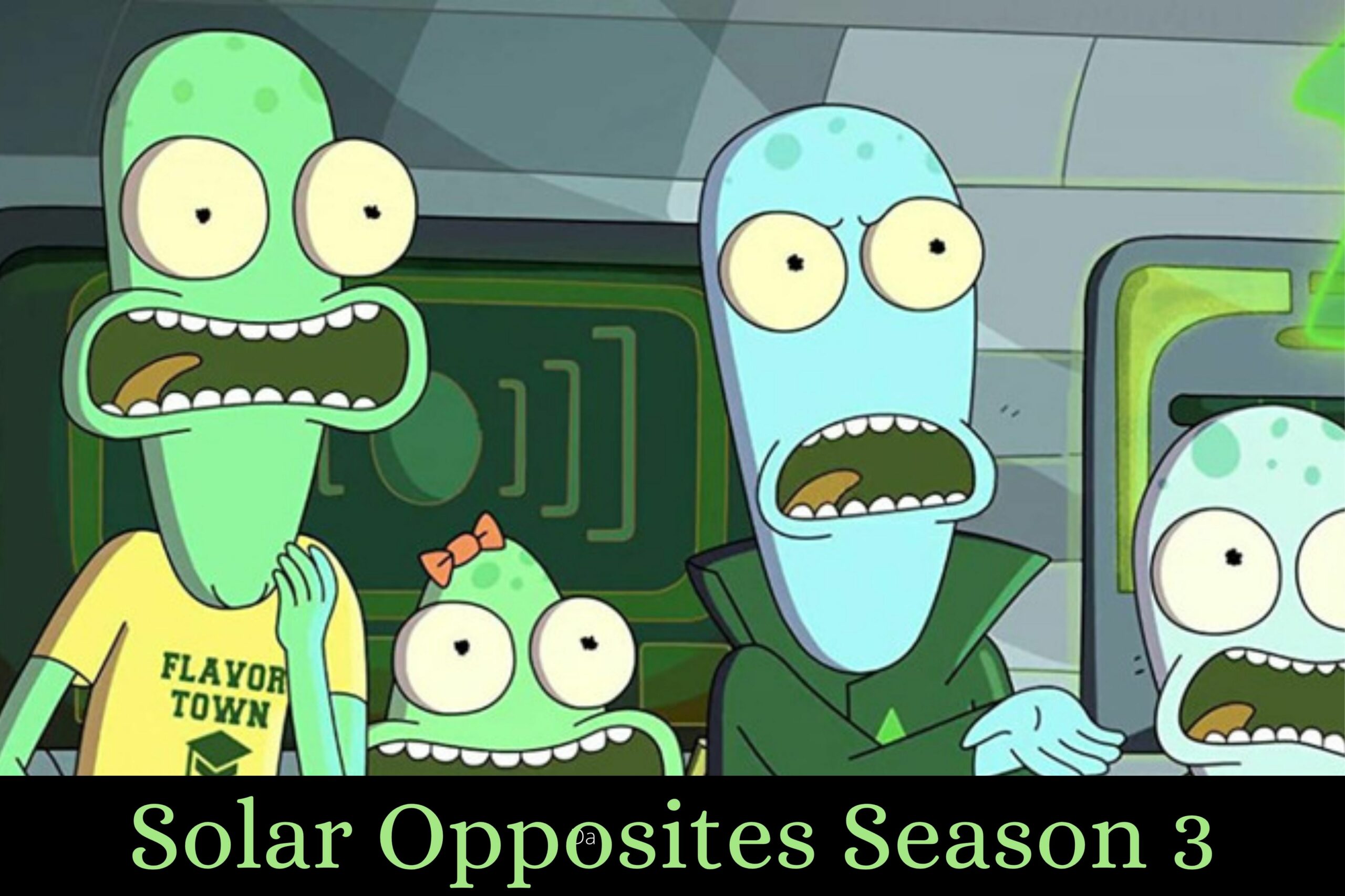 Solar Opposites Season 3 Release Date Status And Cast Officially Confirmed!