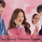 True Beauty Kdrama Season 2