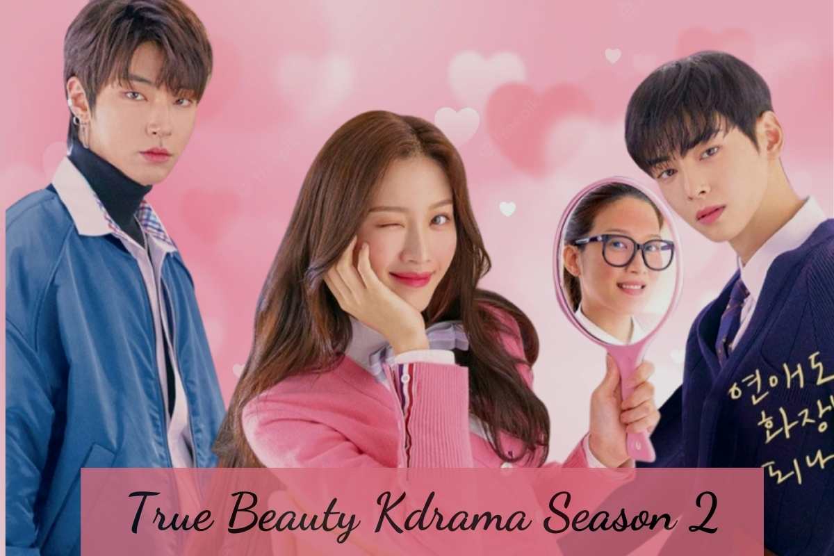 True Beauty Kdrama Season 2