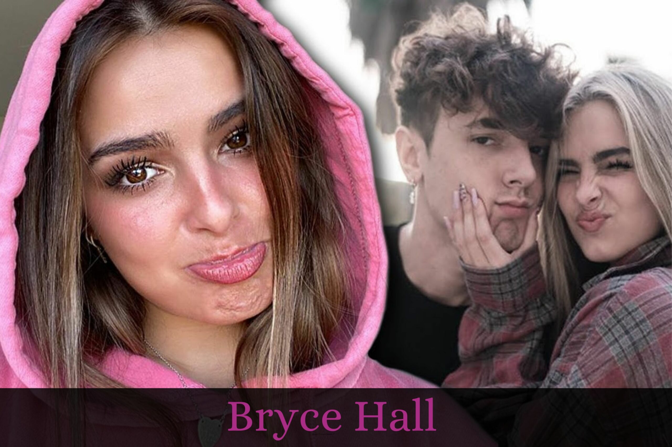 Who Is Bryce Hall Dating Now? What Caused Bryce and Addison to Split Up?