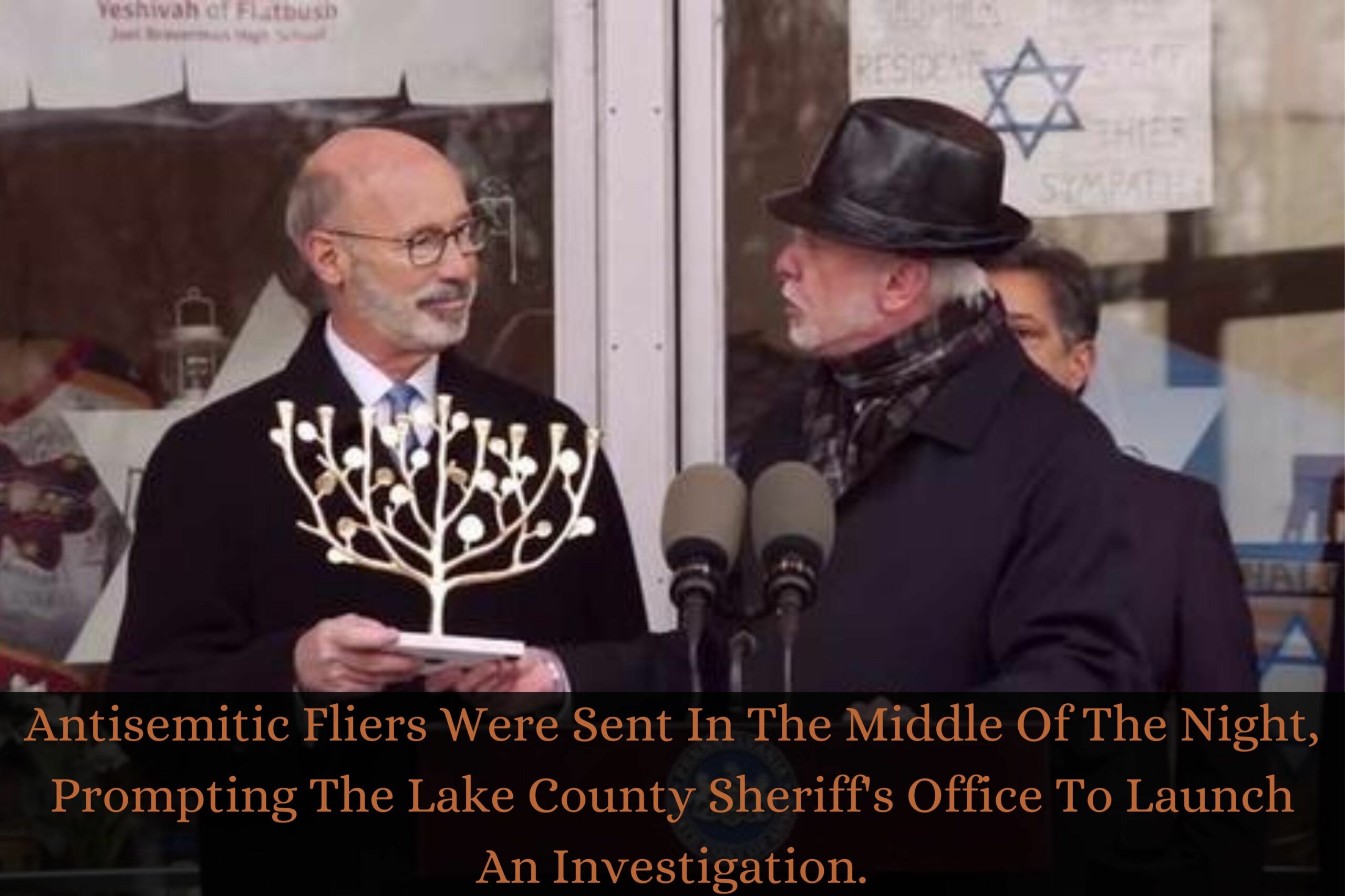 Antisemitic Fliers Were Sent In The Middle Of The Night, Prompting The Lake County Sheriff's Office To Launch An Investigation