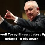Bramwell Tovey illness Latest Update Related To His Death
