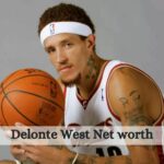 Delonte West Net worth 2022, NBA Career And Financial Issue!