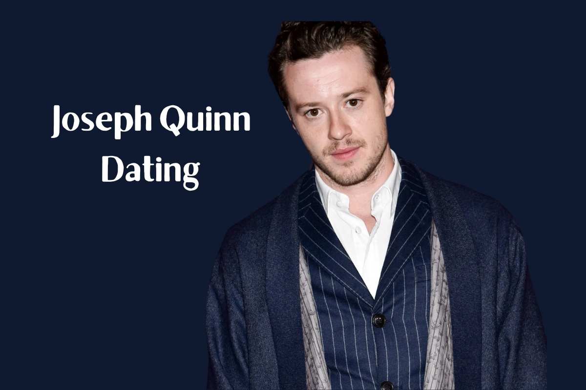 Joseph Quinn Dating