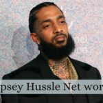 Nipsey Hussle Net worth After His Death And Who Killed Him and Why?