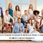 Southern Charm Season 8 Release Date Status, Cast, Plot & Trailer( Latest Update)