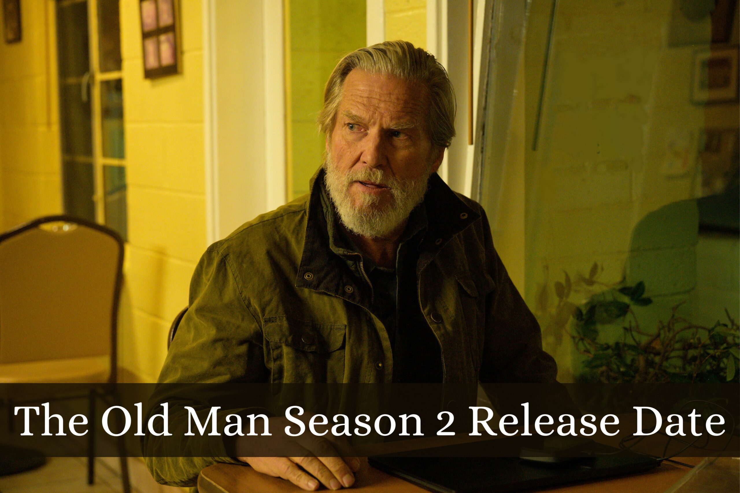 The Old Man Season 2