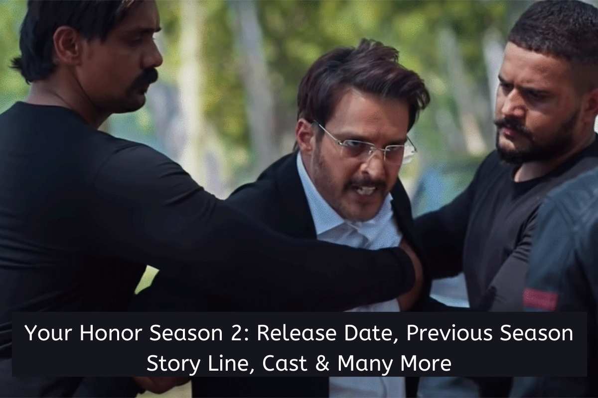 Your Honor Season 2 Release Date Status, Previous Season Story Line, Cast & Many More