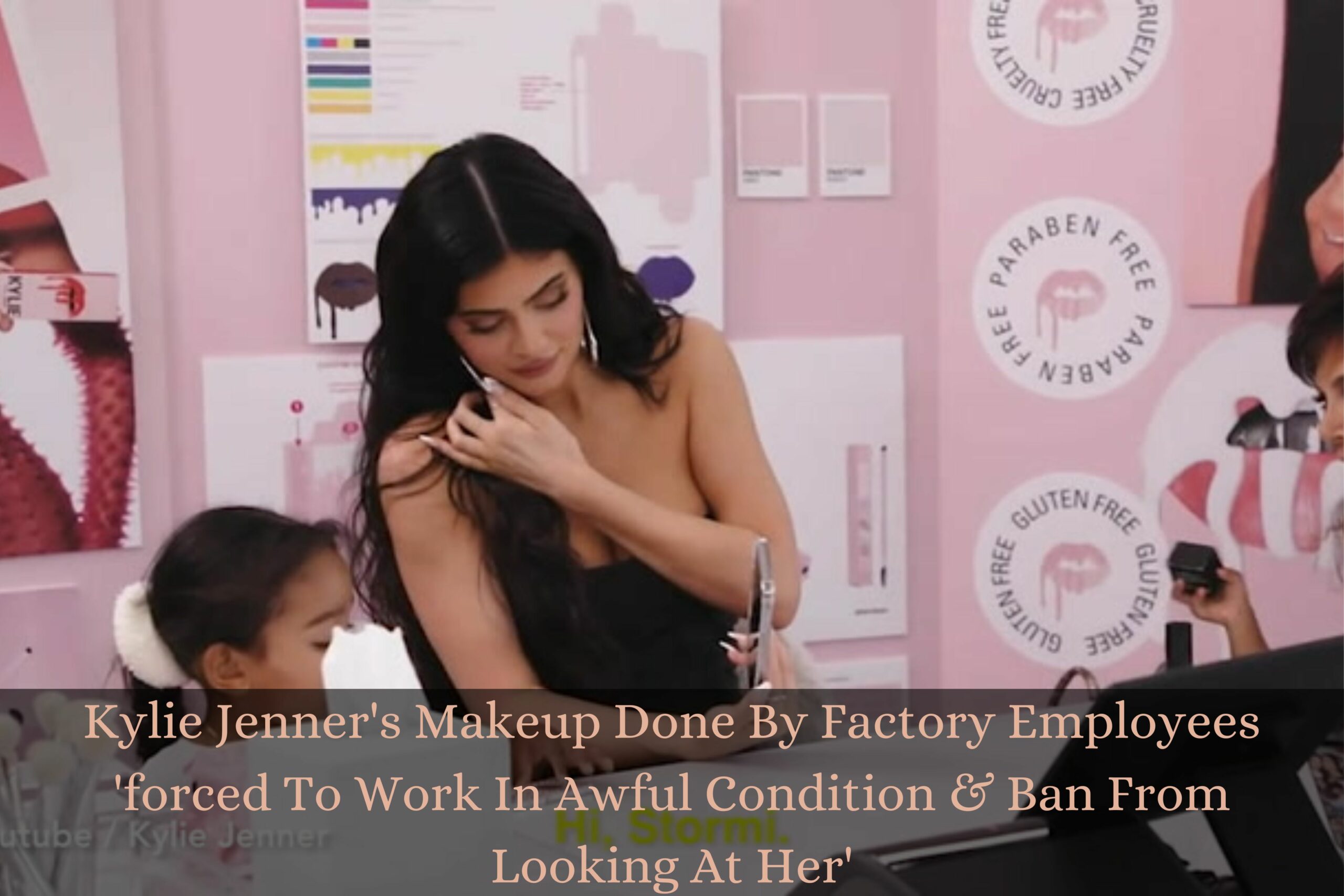 Kylie Jenner's Makeup Done By Factory Employees 'forced To Work In Awful Condition & Ban From Looking At Her'