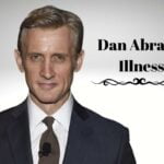 Dan Abrams Illness