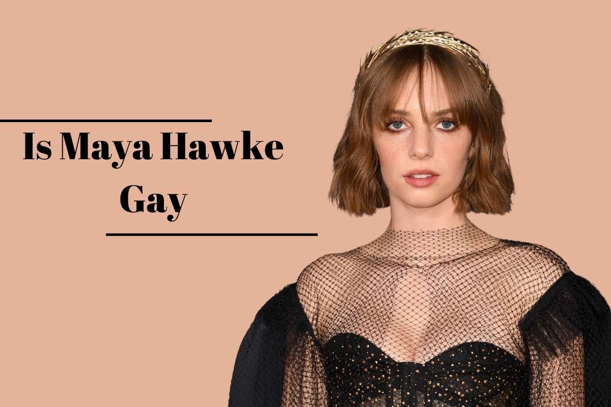 Is Maya Hawke Gay