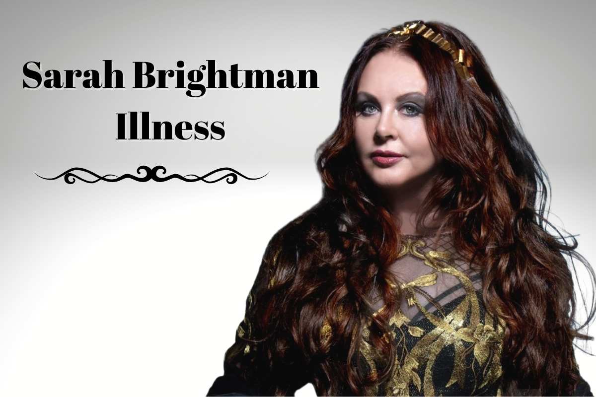 Sarah Brightman Illness