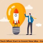 What to Check When Start to Invent New Idea - InventHelp?
